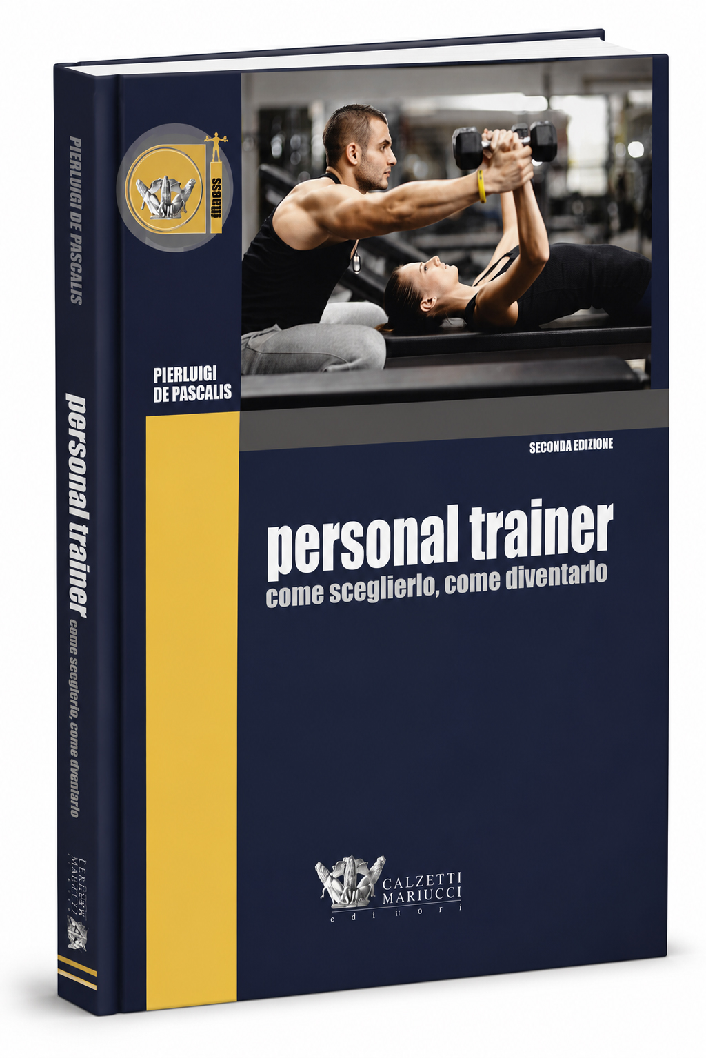 Copertina del libro Personal trainer: come sceglierlo, come diventarlo